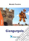 Giangurgolo libro di Panzino Wanda