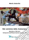 Nel cammino della rivoluzione. Bordiga e Damen interpreti dell'insurrezione proletaria libro