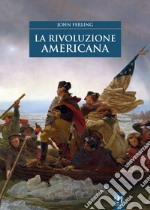 La rivoluzione americana