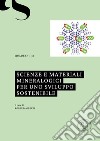 Scienze e materiali mineralogici per uno sviluppo sostenibile libro