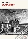 Via Filodrammatici prima di Mediobanca libro di Coltorti Gabriele