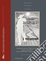 Tramonti e aurore di Alberto Savinio. Percorso meandrico di un intellettuale europeo del '900 libro