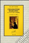 Chiamatemi Marlowe. No, non «quel» Marlowe libro di Lucius Etruscus