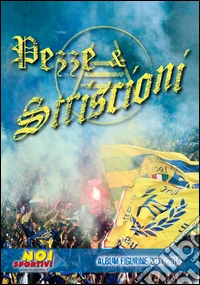 Pezze & striscioni. Ediz. illustrata