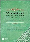 L'eredità di Carlo Bocchi: 175 anni di Scuola Superiore ad Adria. Notizie inedite dall'archivio del Liceo 'Bocchi-Galilei' di Adria libro