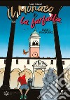 Il monaco e la farfalla. Storie di un monastero libro