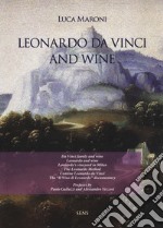 Leonardo da Vinci and wine