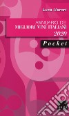Annuario dei migliori vini italiani 2020 libro