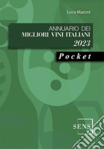 Annuario dei migliori vini italiani 2023