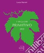 I migliori Primitivo 2022 libro