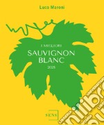 I migliori Sauvignon Blanc 2025 libro