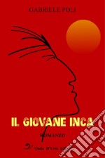 Il giovane inca libro