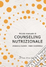 Piccolo manuale di counseling nutrizionale