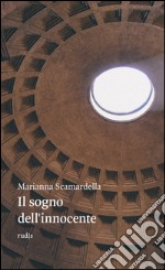 Il sogno dell'innocente libro