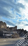 Il viaggio libro di Scamardella Marianna