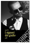 I signori del giallo libro