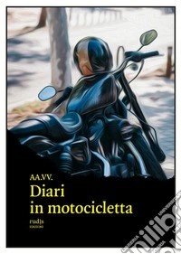 Diari in motocicletta