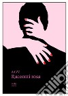 Racconti rosa libro