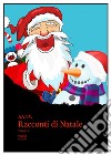 Racconti di Natale. Vol. 2 libro