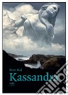 Kassandra libro di Alei Mara