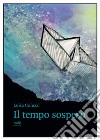 Il tempo sospeso libro