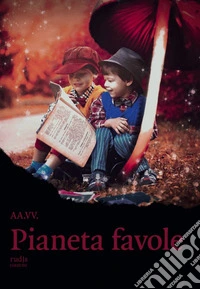 Pianeta favole libro