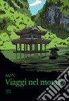 Viaggi nel mondo libro