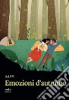 Emozioni d'autunno libro