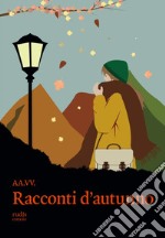 Racconti d'autunno libro