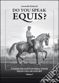Do you speak equis? Communicative interactions head collarand bit
