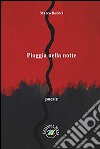 Pioggia nella notte libro