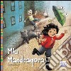 Mia Mandragora libro di Bianchi Emanuela