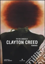 Clayton Creed libro