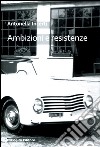 Ambizioni e resistenze libro