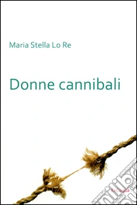 Donne cannibali