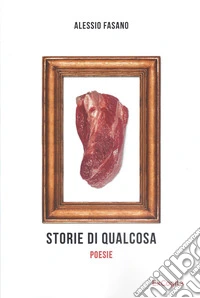 Storie di qualcosa
