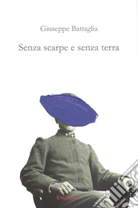 Senza scarpe e senza terra