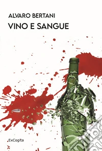 Vino e sangue