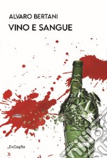 Vino e sangue libro