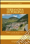 Terranova di Pollino. Storia e volto di una terra libro