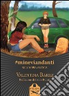 #mineviandanti sull'Appia Antica libro di Barile Valentina