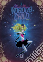 Mambo Magicka Voodoo Child libro