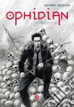 Ophidian. Vol. 2: In absentia dei libro