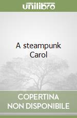 A steampunk Carol libro