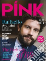 Pink magazine Italia. Vol. 1: Raffaello Avanzini. Il futuro dell'editoria libro