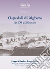 Ospedali di Alghero dal XVI al XX secolo libro