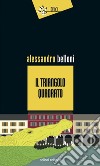 Il triangolo quadrato libro