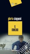 Il marchio libro di Ciapponi Gloria