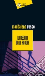 La regina delle regole