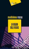 La regina delle regole libro di Russo Maddalena